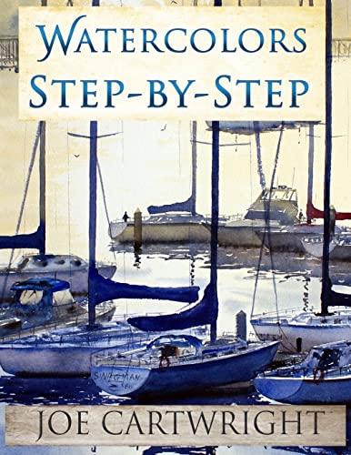 Watercolors Step-By-Step von CREATESPACE